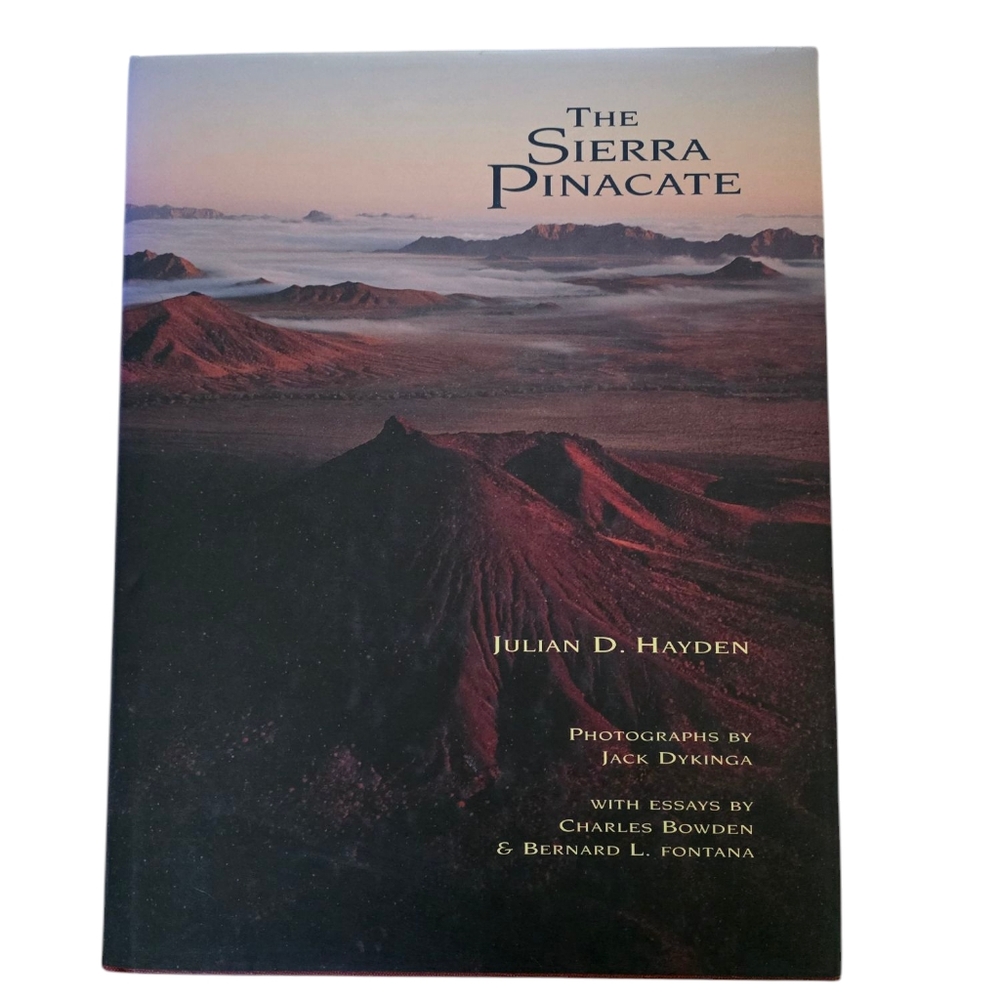 The Sierra Pinacate, Julian D Hayden, Archeology, Desert, Coffee Table, Book